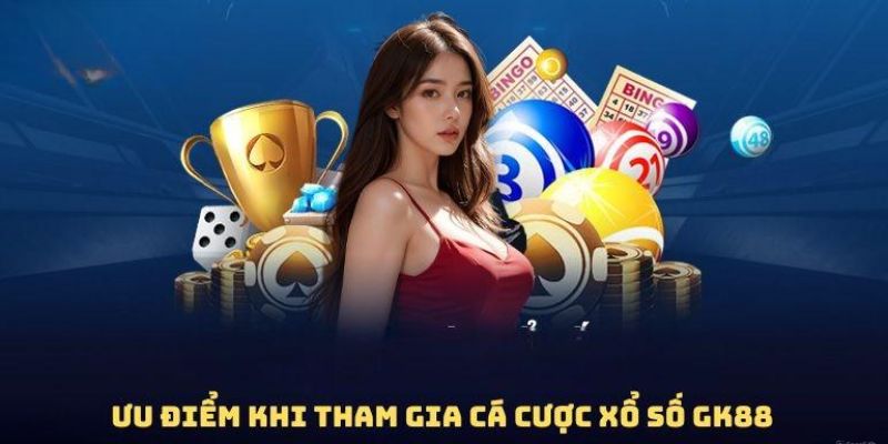 Ưu điểm khi tham gia chuyên mục xổ số